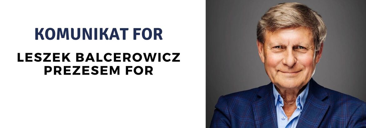 Leszek Balcerowicz prezesem FOR