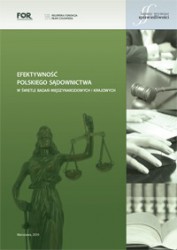 Efektywność polskiego sądownictwa w świetle badań międzynarodowych i krajowych