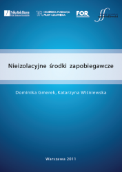 Nieizolacyjne środki zapobiegawcze - nowy raport Forum Obywatelskiego Rozwoju, Helsińskiej Fundacji Praw Człowieka i Polskiej Rady Biznesu