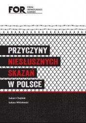 Zapraszamy na konferencję Przyczyny niesłusznych skazań w Polsce (9 lipca)