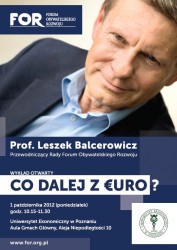 Wykład prof. Leszka Balcerowicza na Uniwersytecie Ekonomicznym w Poznaniu (1 października 2012 r)