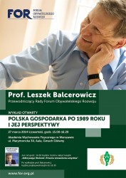 W czwartek, 27 marca wykład otwarty prof. Leszka Balcerowicza w Warszawie