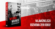 Leszek Balcerowicz: Człowieka odkrywają okoliczności i okoliczności odkrywają, na co go stać, 300Polityka