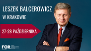 Leszek Balcerowicz w Krakowie 27 i 28 października 2019 r.