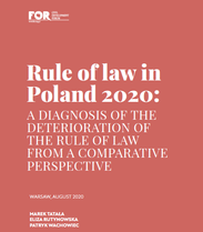 Rule of Law in Poland 2020: A Diagnosis of the Deterioration of the Rule of Law From a Comparative Perspective