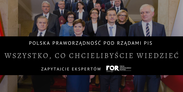Polska praworządność pod rządami PiS - co chcielibyście wiedzieć?