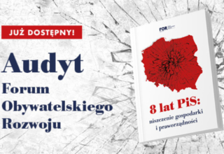 8 lat PiS: niszczenie gospodarki i praworządności